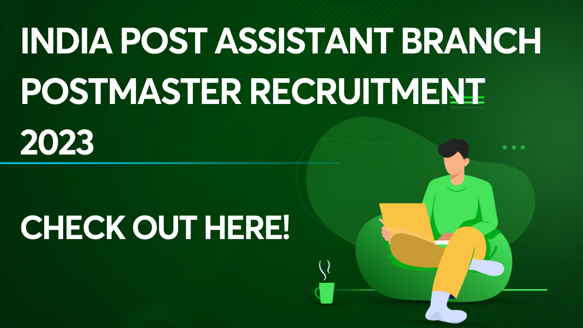 India Post Assistant Branch Postmaster Recruitment 2023