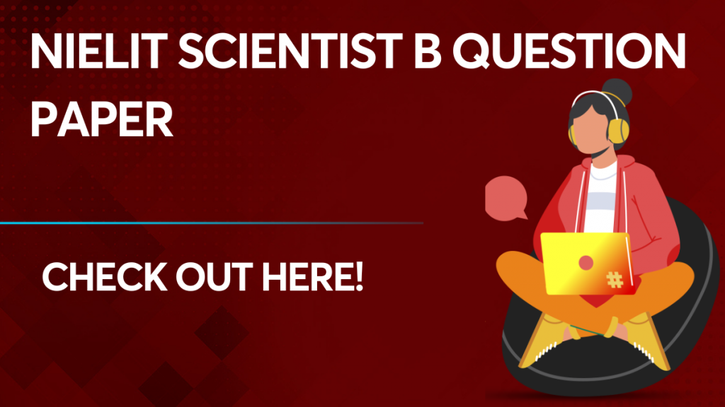 NIELIT Scientist B Question Paper