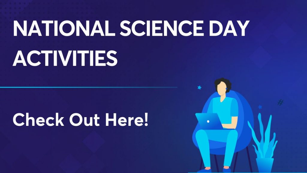 National Science Day Activities