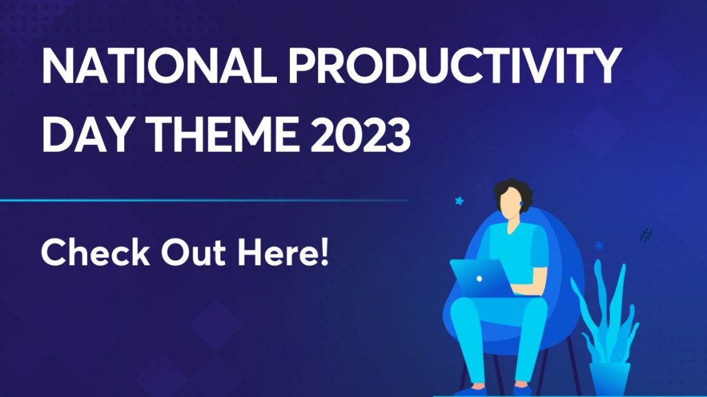 National Productivity Day Theme 2023