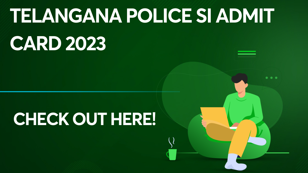 Telangana Police SI admit card 2023