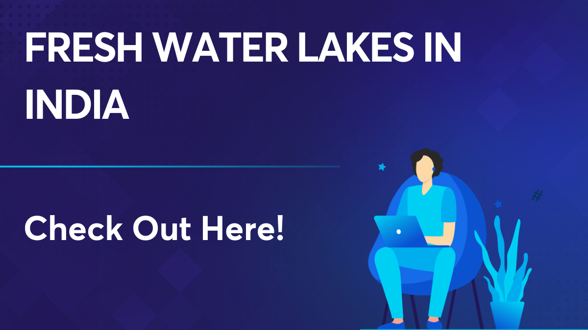 Fresh Water Lakes in India