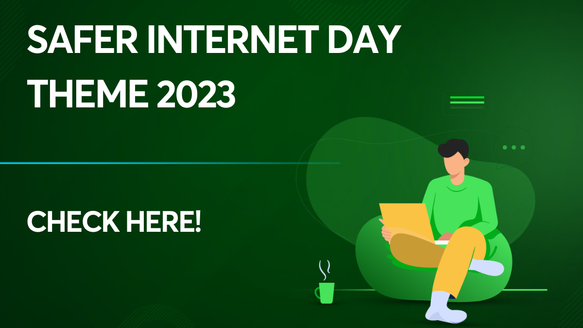 Safer Internet Day Theme 2023