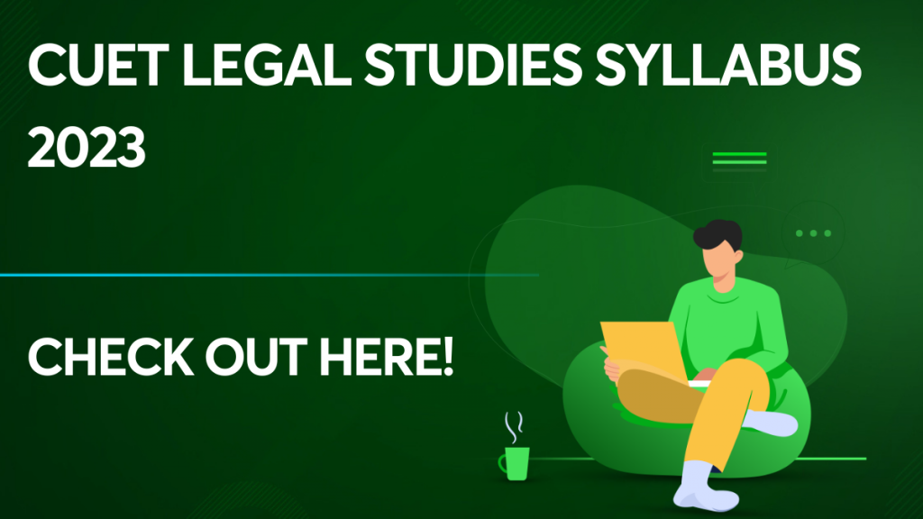 CUET Legal Studies Syllabus 2023