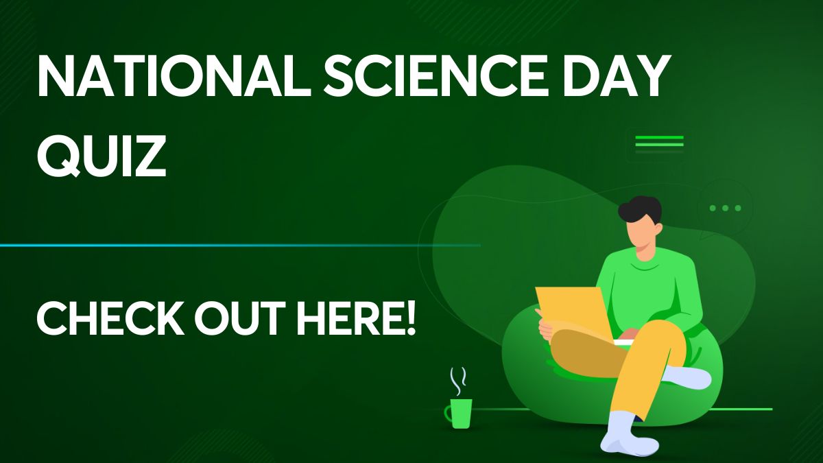 National Science Day Quiz