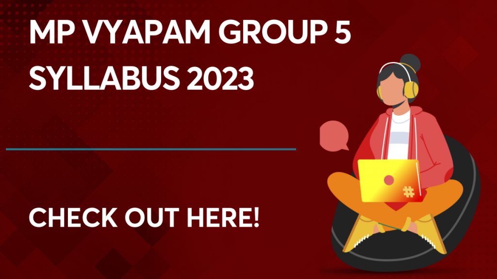 MP Vyapam Group 5 Syllabus 2023