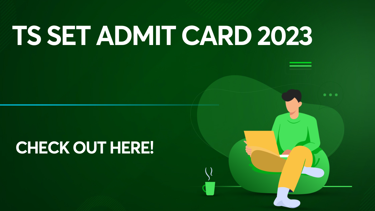 TS SET Admit Card 2023