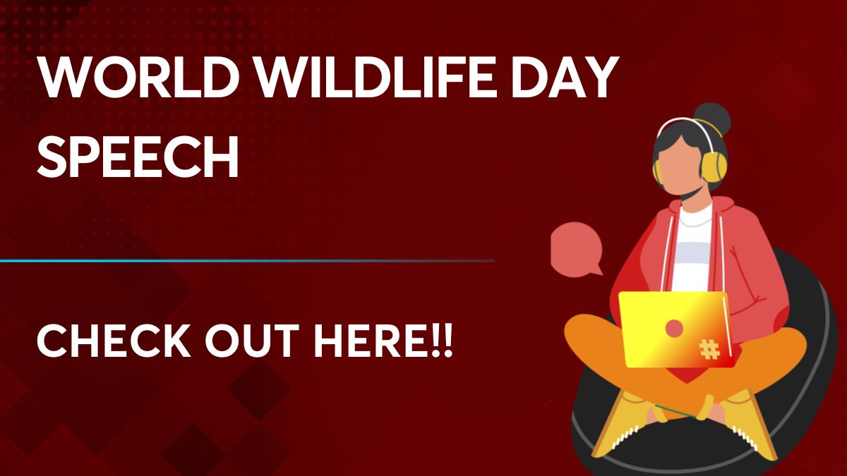 World Wildlife Day Speech