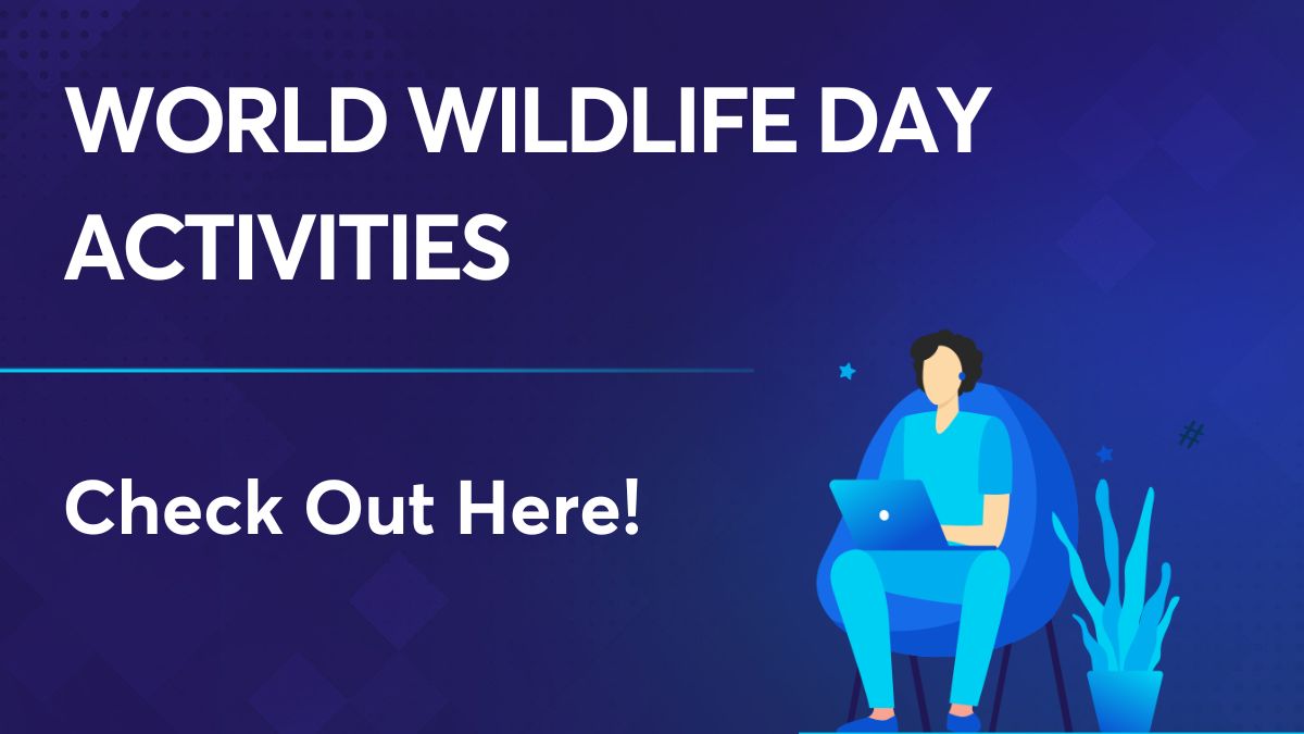 World Wildlife Day Activities