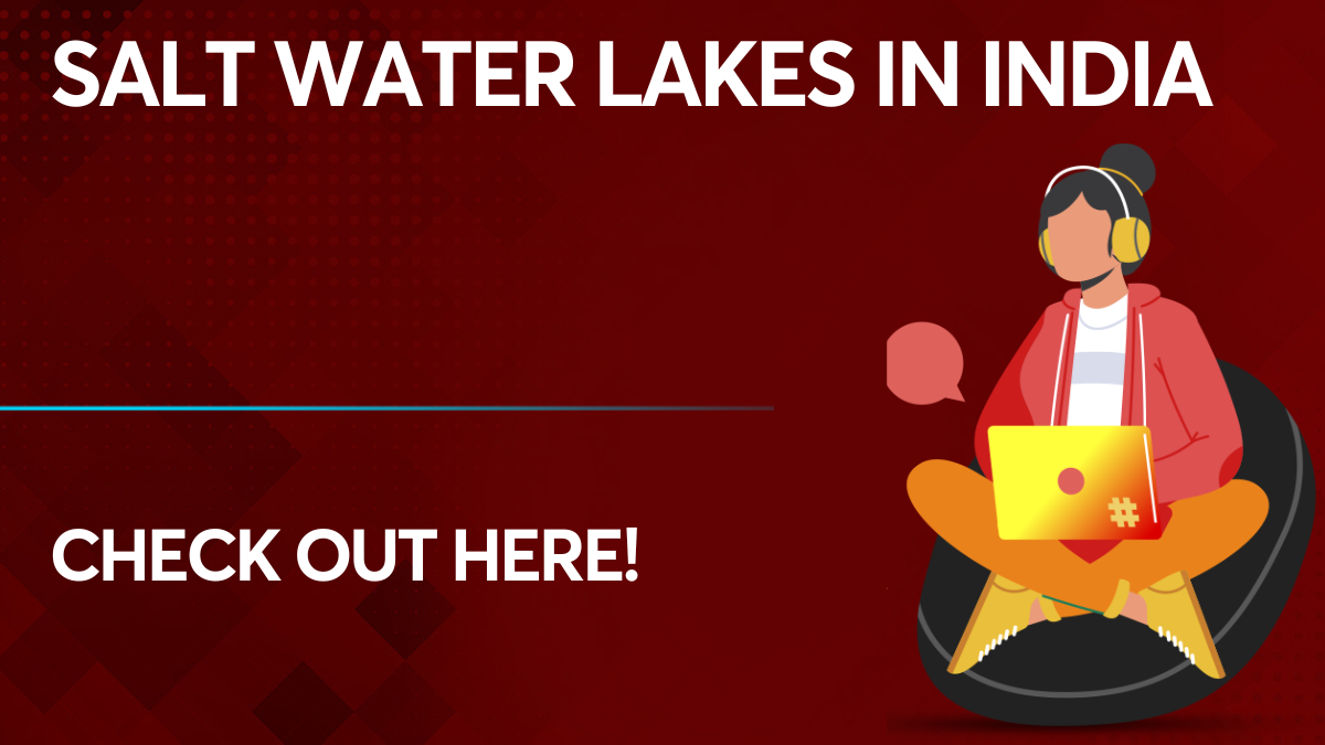 Salt Water Lakes in India