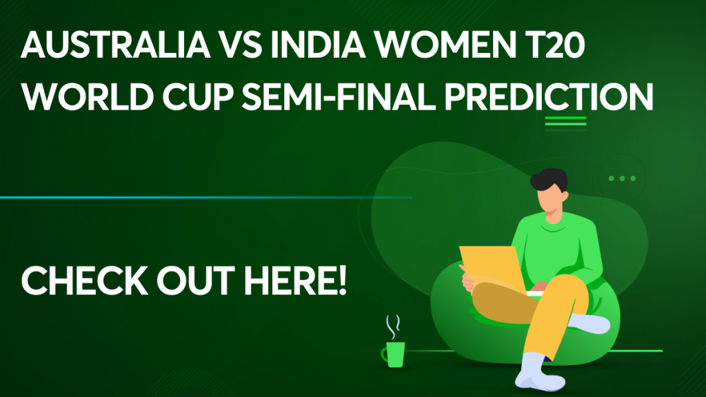 Australia vs India Women T20 World Cup Semi-final Prediction