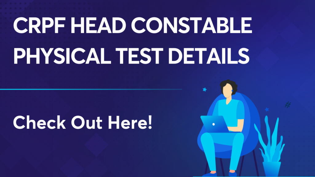 CRPF Head Constable Physical test details