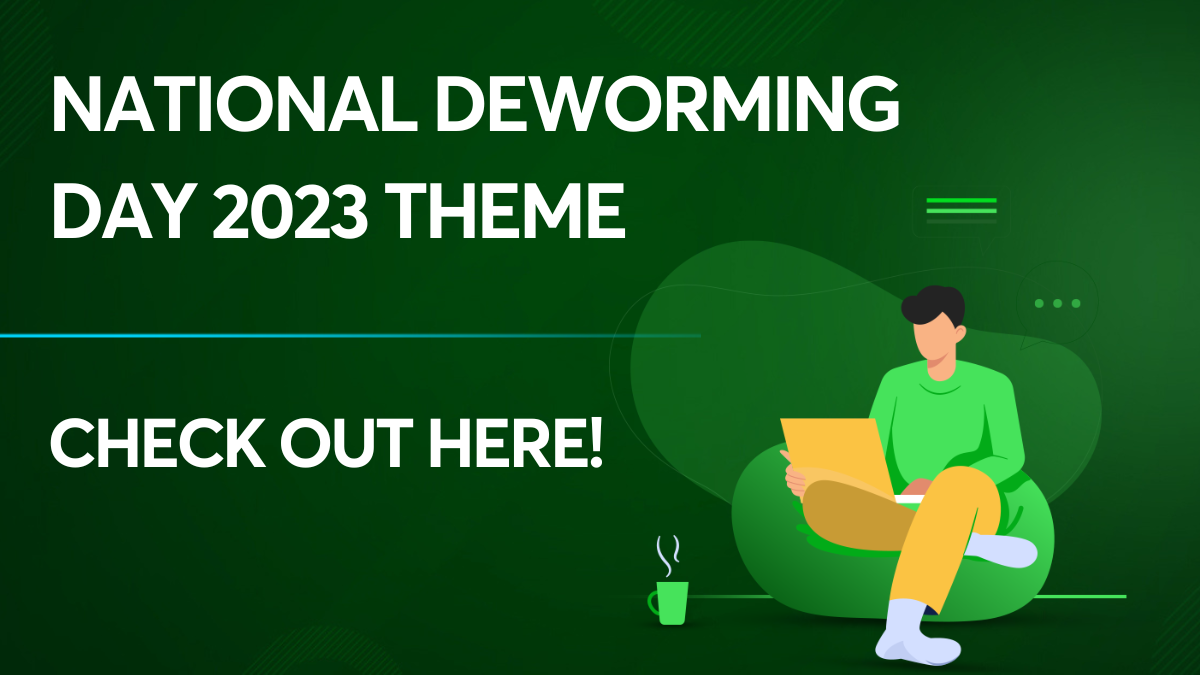 National Deworming Day 2023 Theme