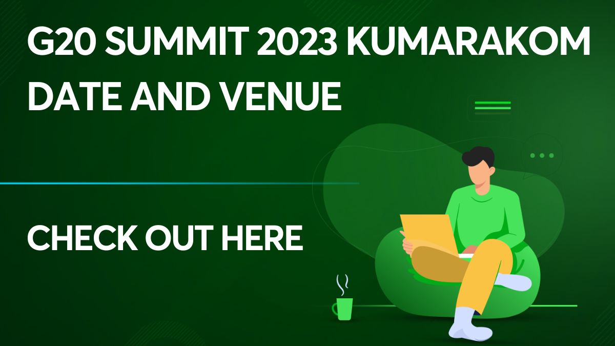 G20 summit 2023 Kumarakom date and venue