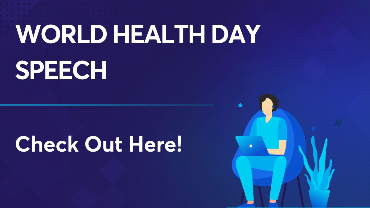 World Health Day Speech