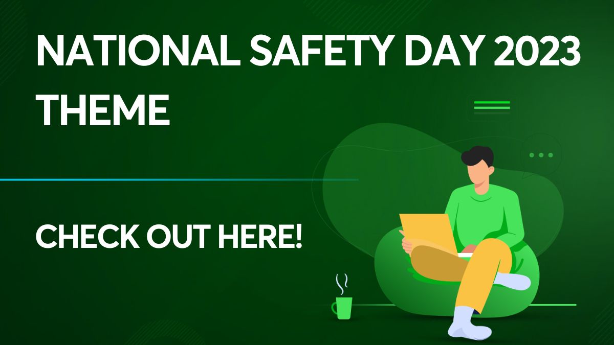National Safety Day 2023 Theme