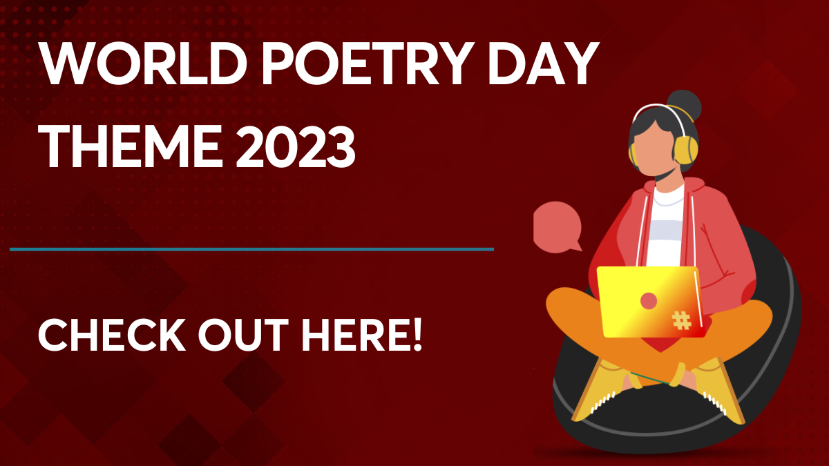 World Poetry Day Theme 2023