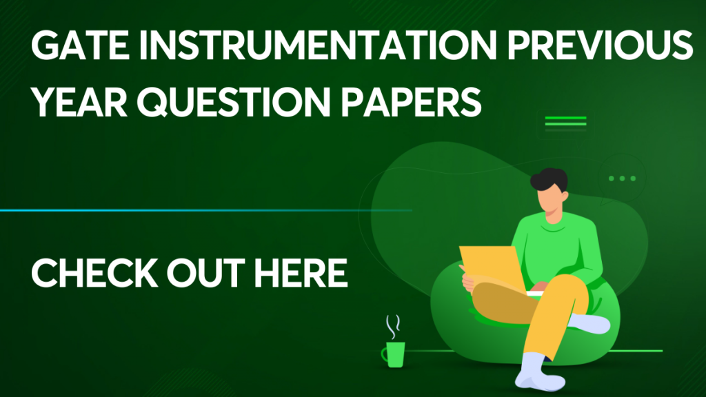 GATE Instrumentation Previous Year Question Papers