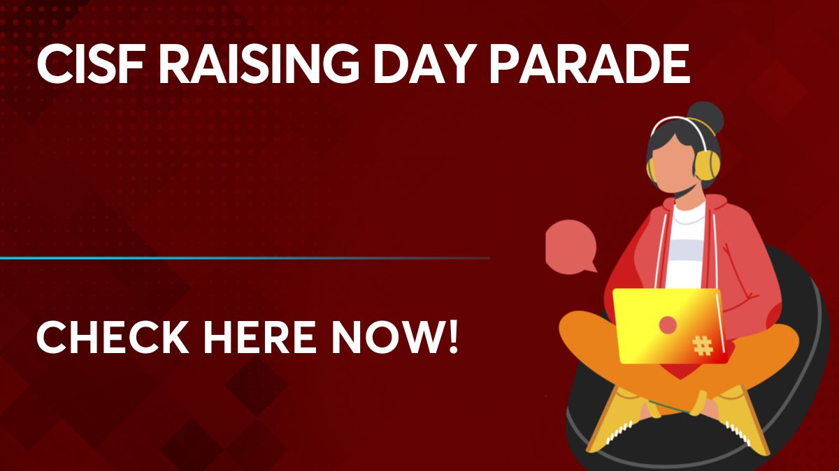 54th CISF Raising Day Parade 2023