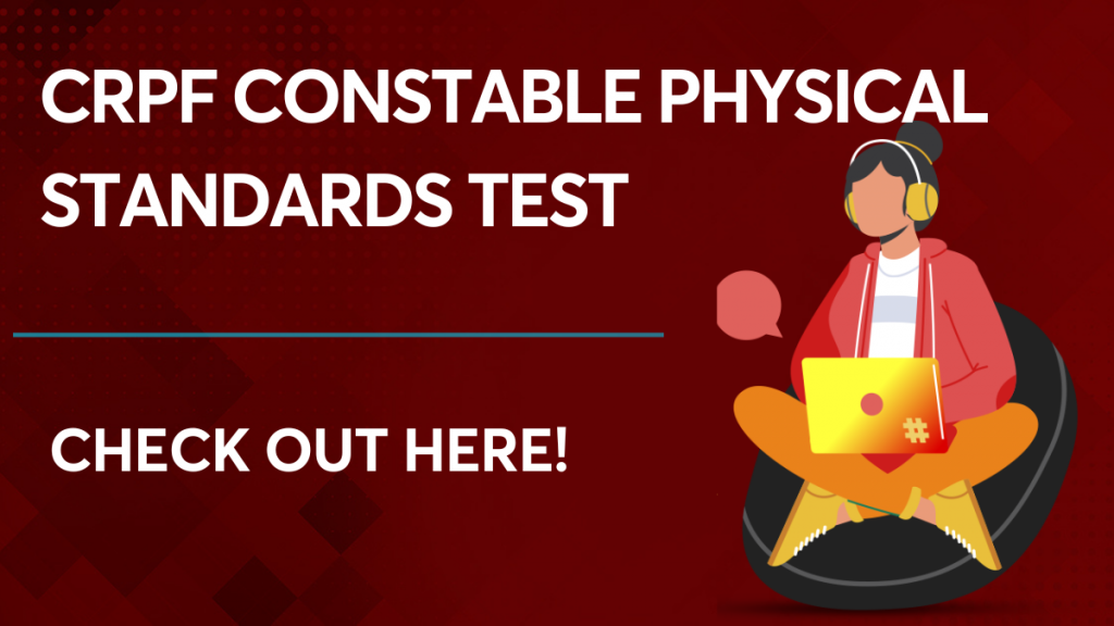 CRPF Constable Physical Standards Test