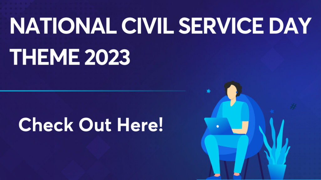 National Civil Service Day Theme 2023
