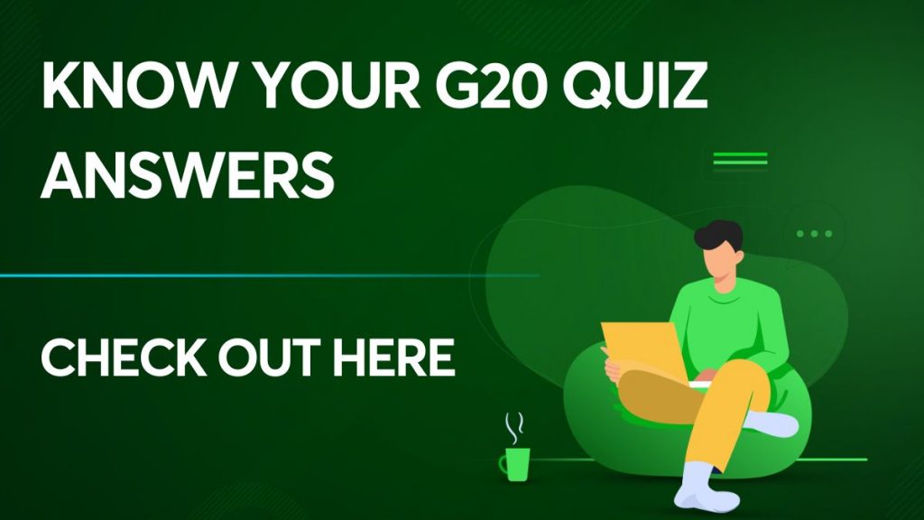 Know your G20 Quiz Answers'