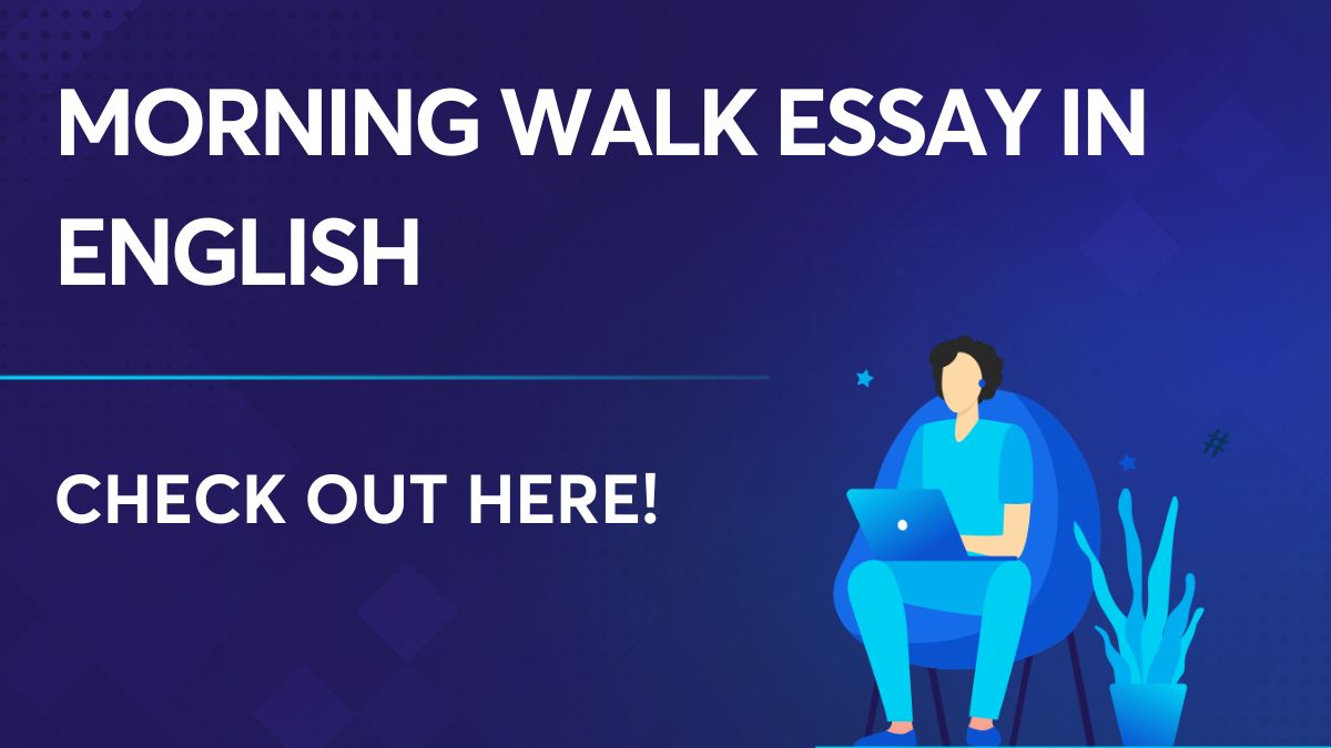 Morning Walk Essay in English 