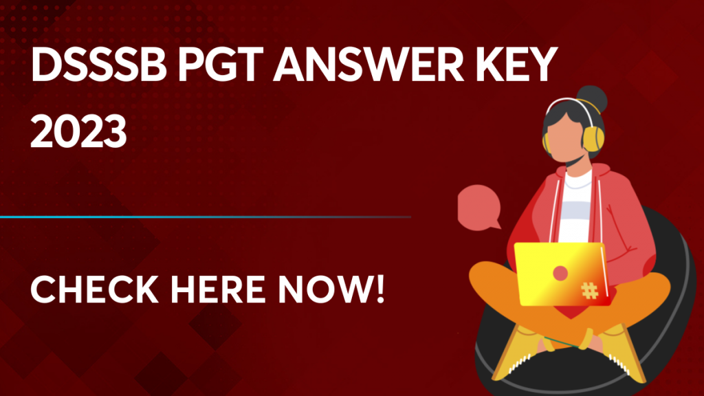 DSSSB PGT Answer Key 2023