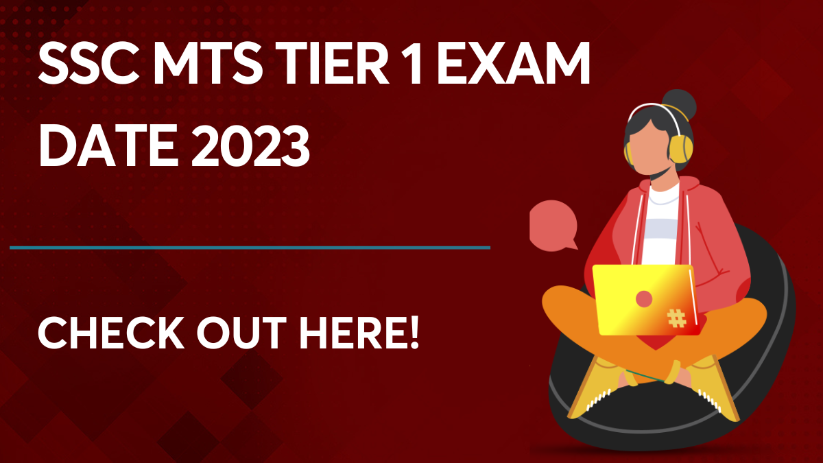 SSC MTS Tier 1 Exam Date 2023