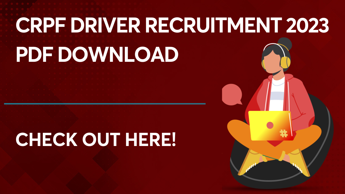 CRPF Driver Recruitment 2023 PDF Download