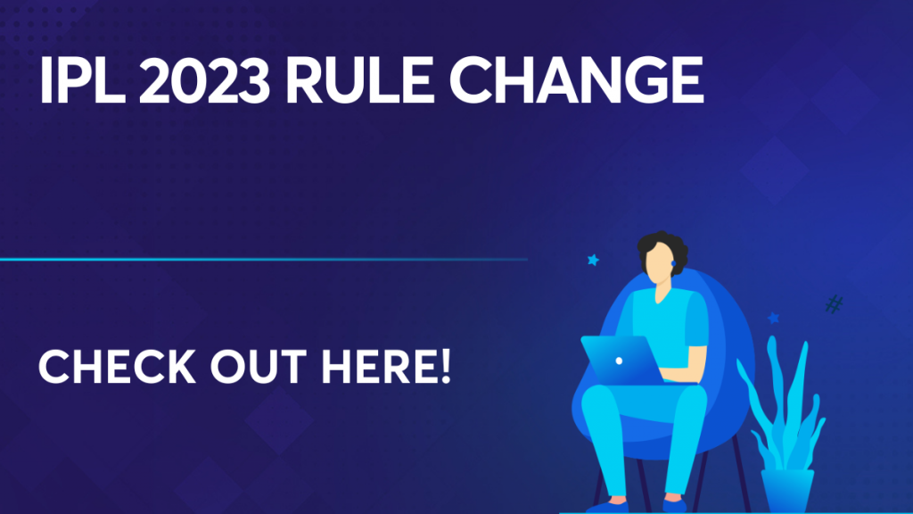 IPL 2023 Rule change