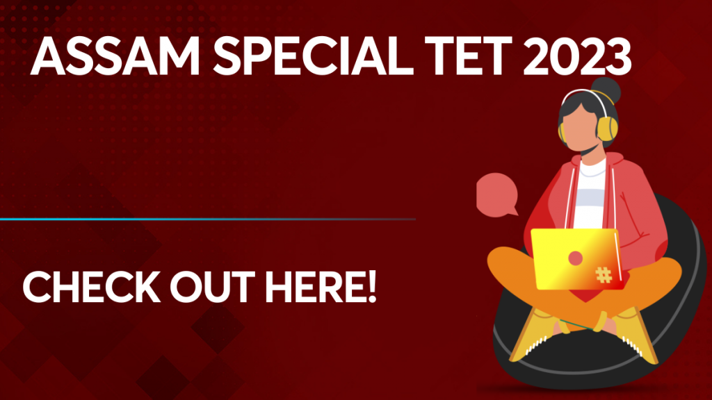 Assam Special TET 2023