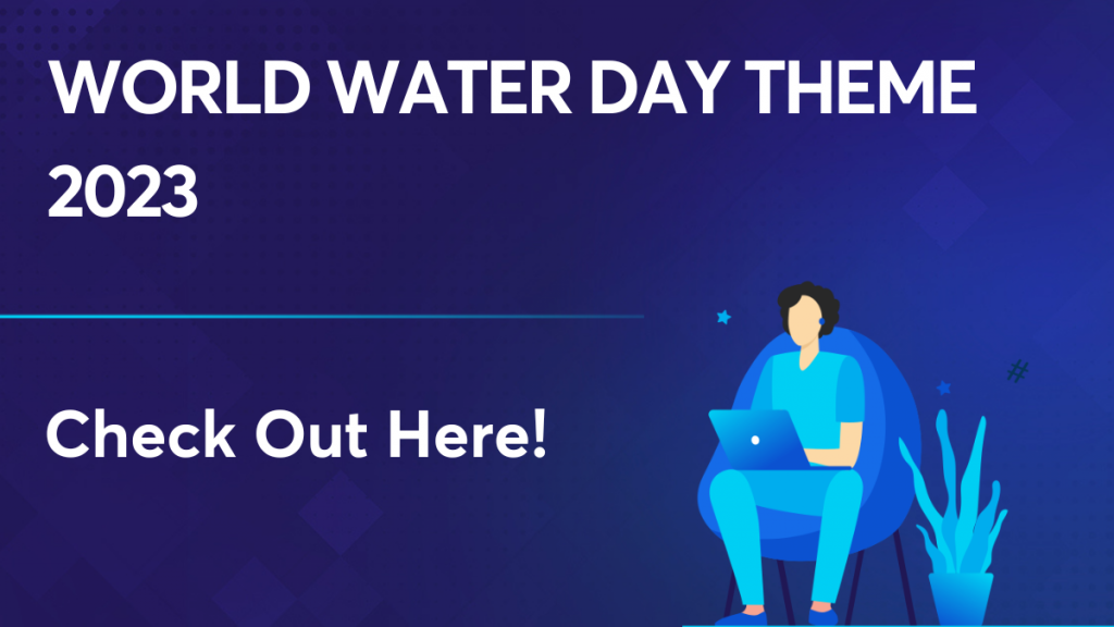 World Water Day Theme 2023