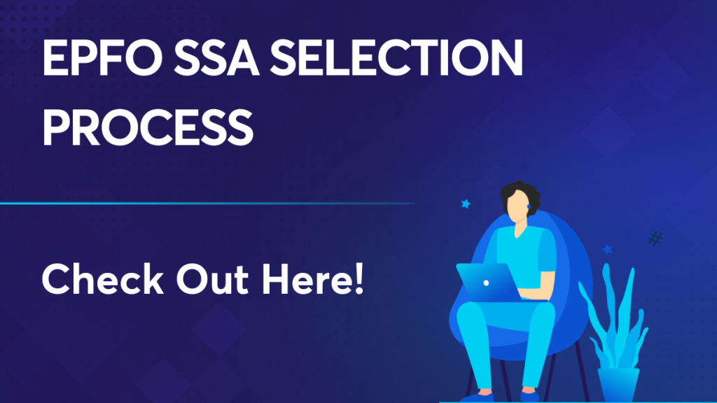 EPFO SSA Selection Process
