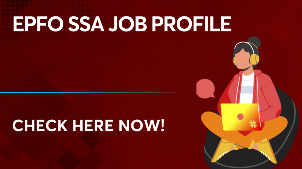 EPFO SSA Job Profile