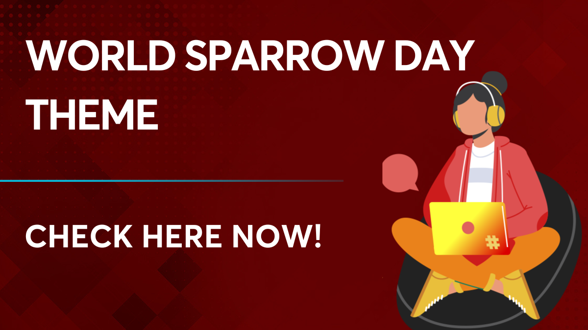 World Sparrow Day Theme