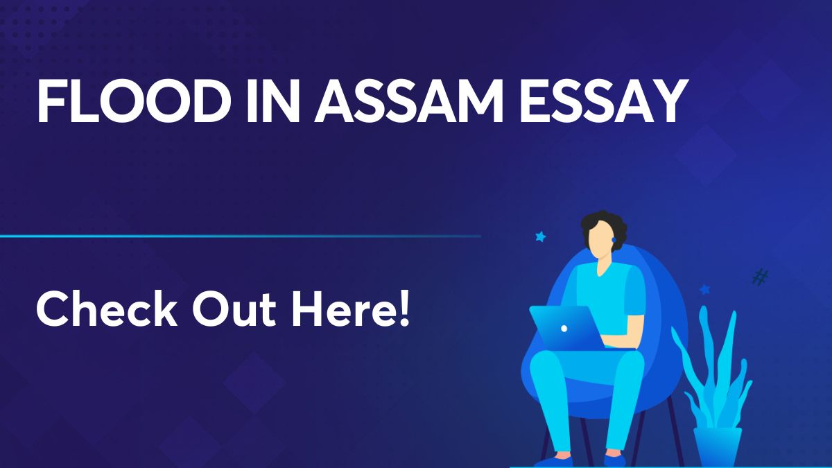 essay on flood in assam in 200 words