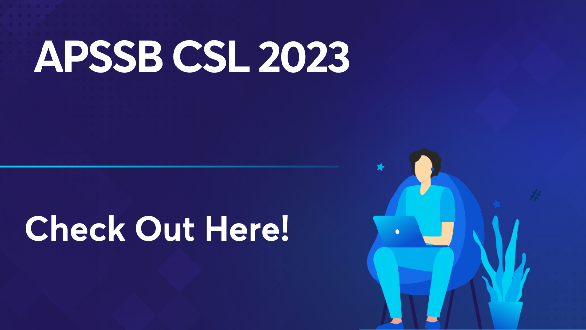 APSSB CSL 2023