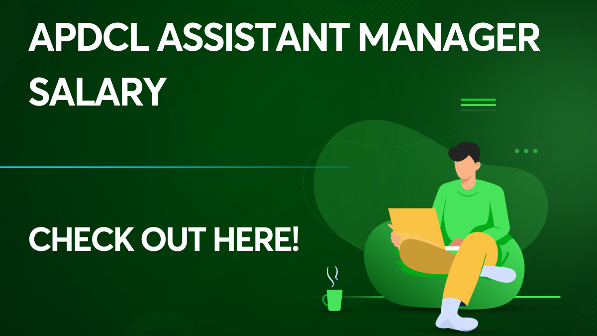 APDCL Assistant Manager Salary