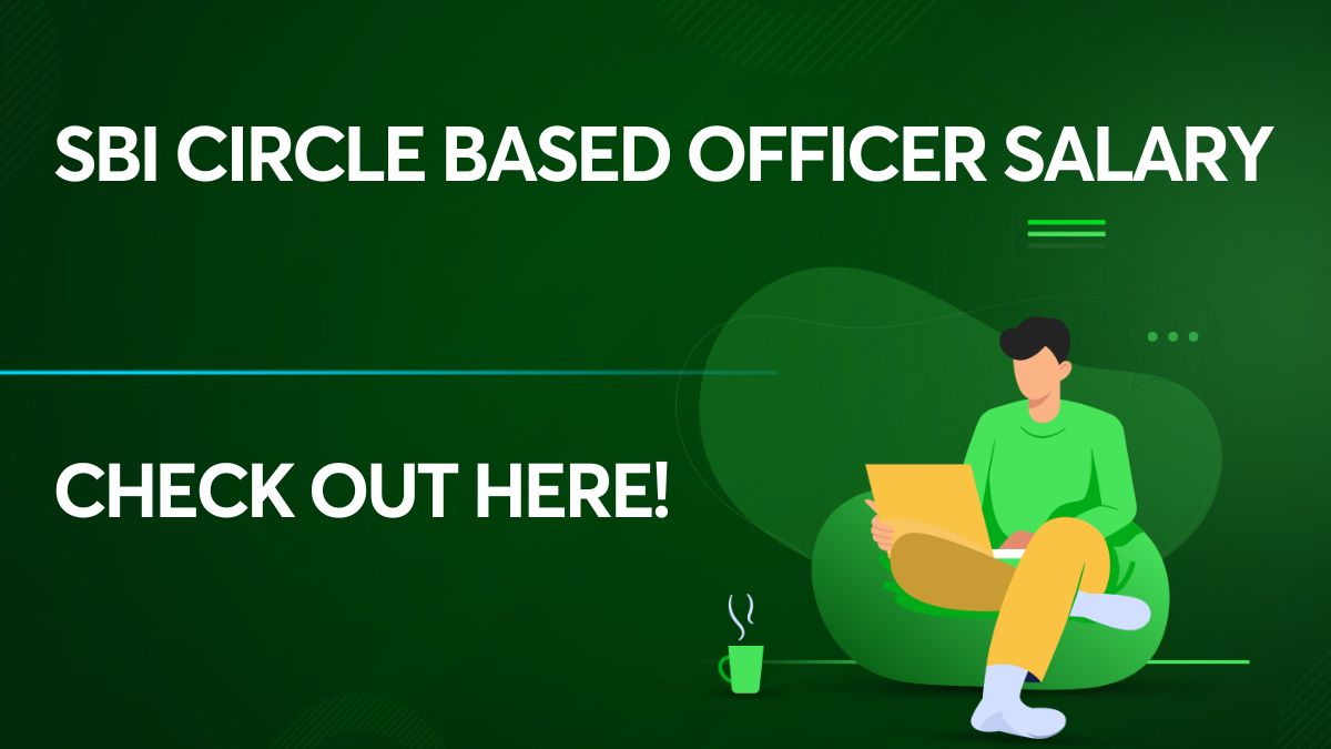 SBI Circle Based Officer Salary