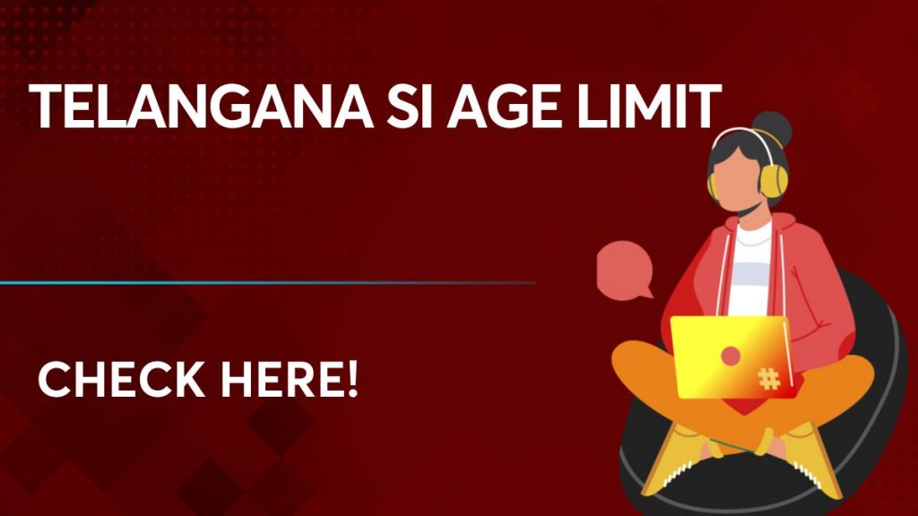Telangana SI Age Limit