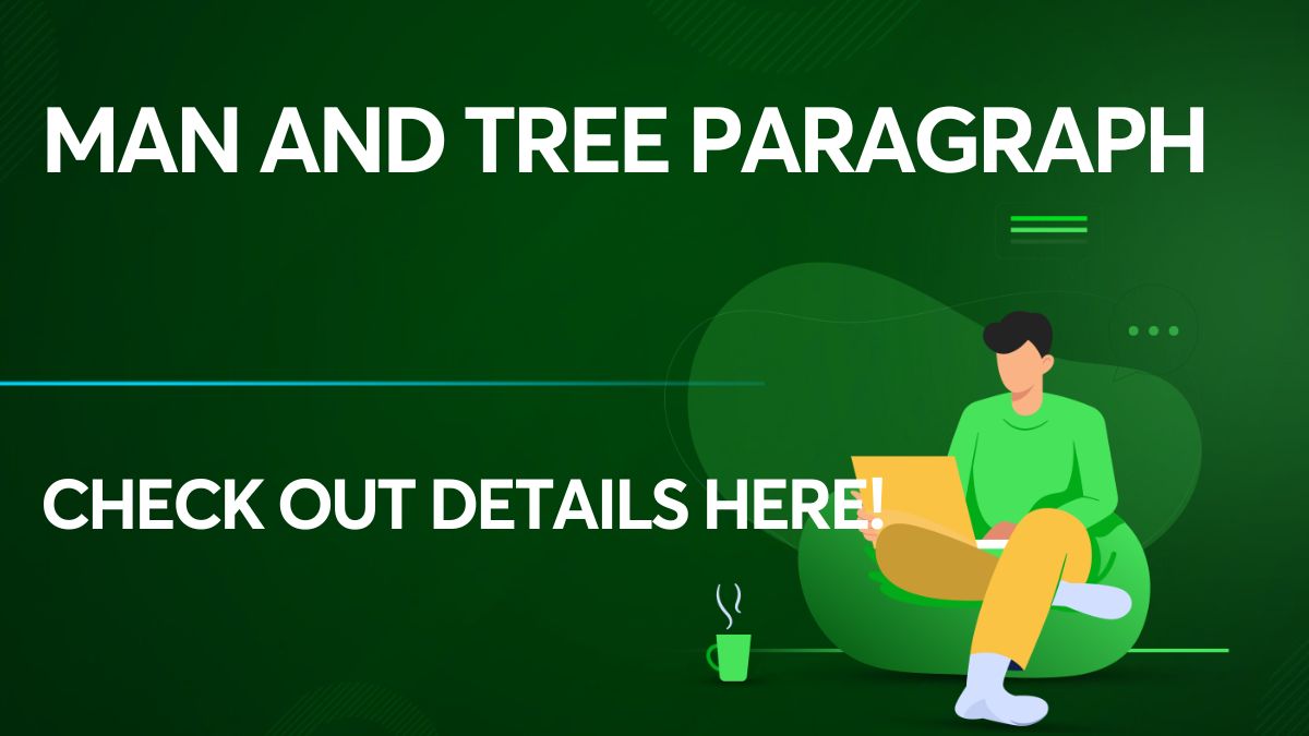 Man and Tree Paragraph