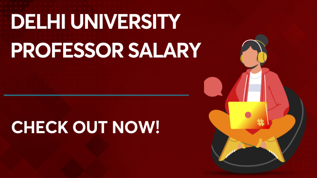 Delhi University Professor Salary