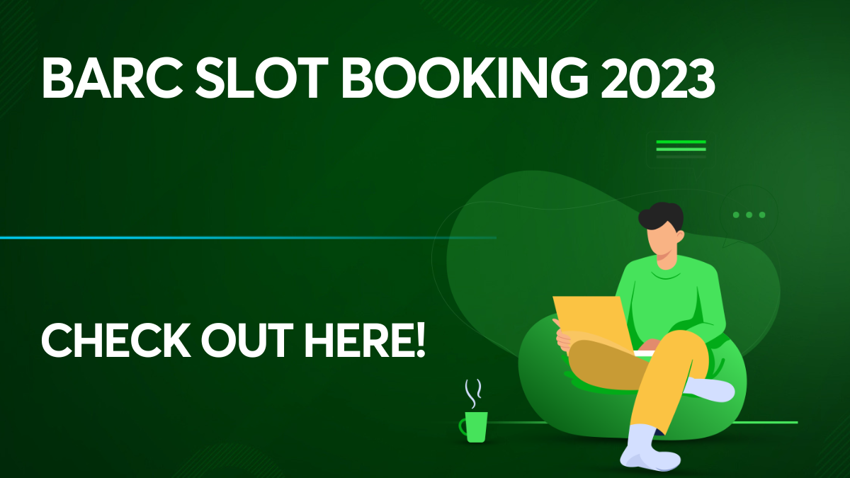 BARC Slot Booking 2023