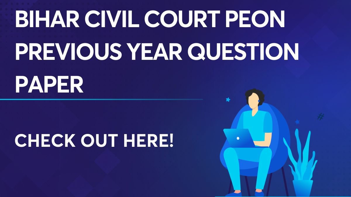 Bihar Civil Court Peon Previous Year Question Paper