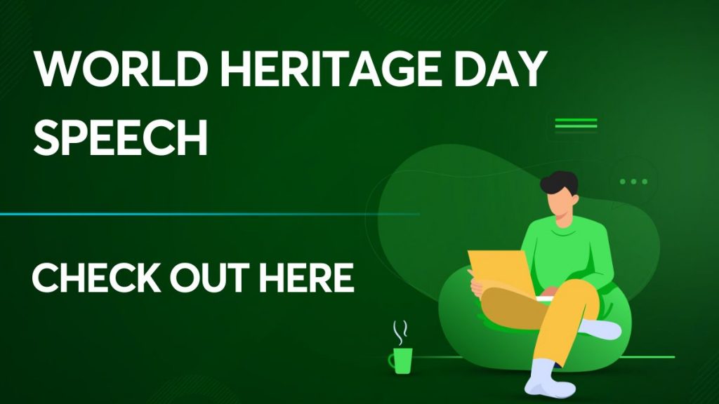 World heritage day speech