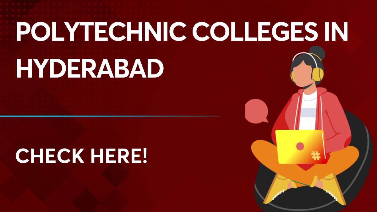 Polytechnic Colleges in Hyderabad
