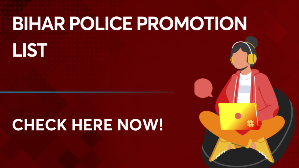 Bihar Police Promotion List