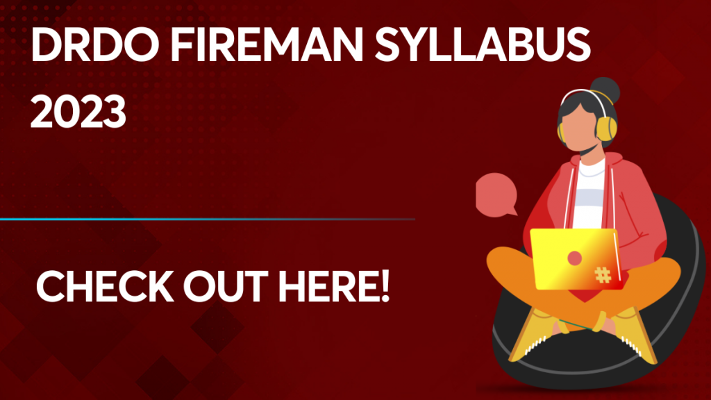 DRDO Fireman Syllabus 2023