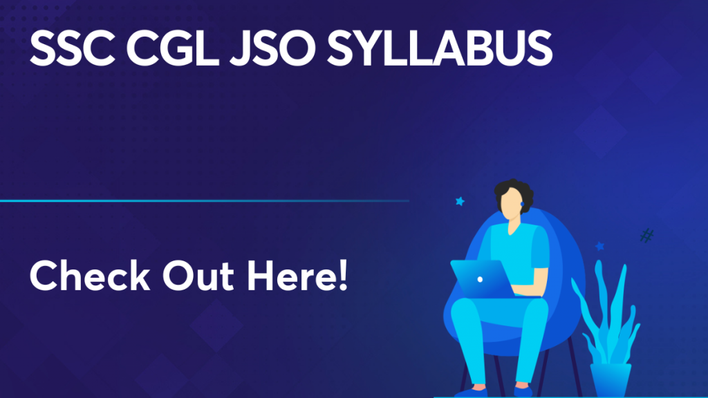 SSC CGL JSO Syllabus